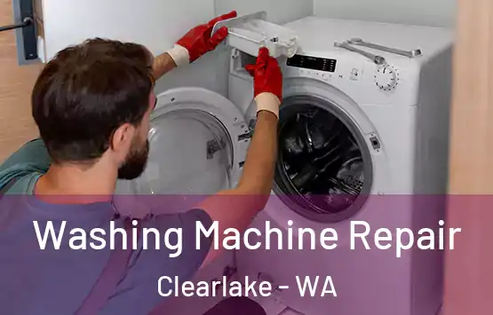  Washing Machine Repair Clearlake - WA