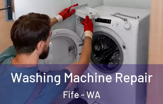  Washing Machine Repair Fife - WA