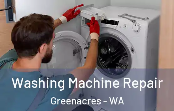  Washing Machine Repair Greenacres - WA