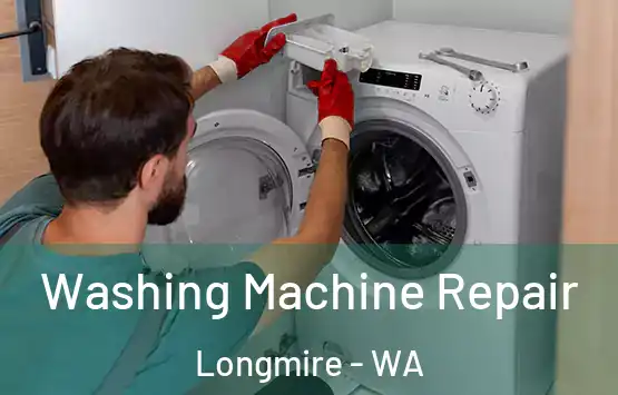  Washing Machine Repair Longmire - WA