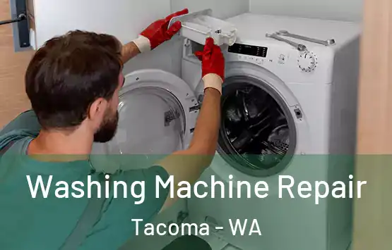  Washing Machine Repair Tacoma - WA