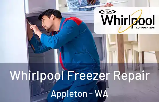  Whirlpool Freezer Repair Appleton - WA