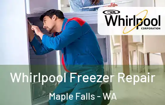  Whirlpool Freezer Repair Maple Falls - WA