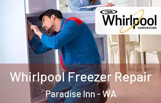  Whirlpool Freezer Repair Paradise Inn - WA