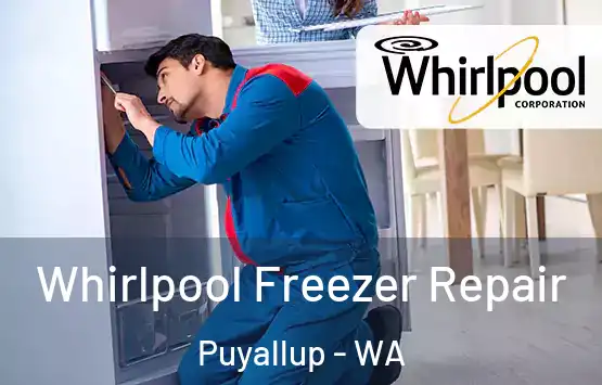  Whirlpool Freezer Repair Puyallup - WA