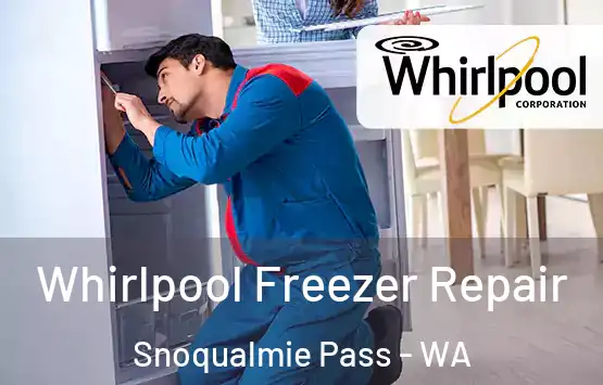  Whirlpool Freezer Repair Snoqualmie Pass - WA