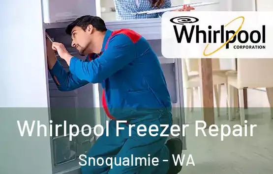 Whirlpool Freezer Repair Snoqualmie - WA