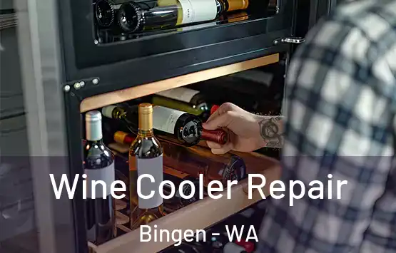  Wine Cooler Repair Bingen - WA