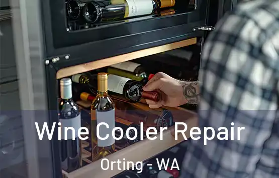  Wine Cooler Repair Orting - WA