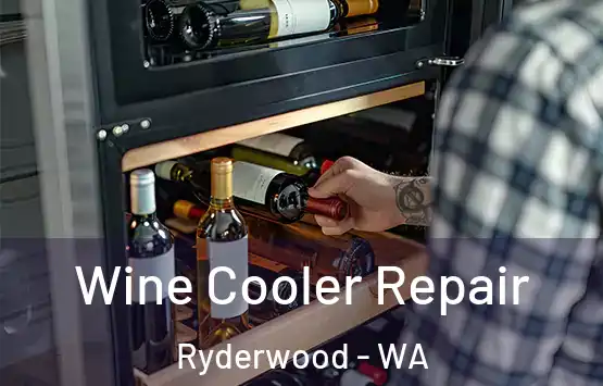  Wine Cooler Repair Ryderwood - WA