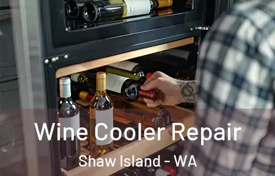  Wine Cooler Repair Shaw Island - WA