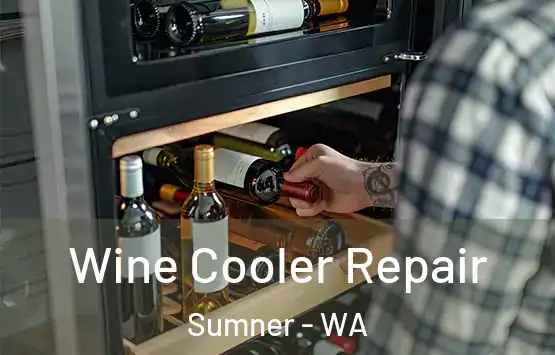  Wine Cooler Repair Sumner - WA